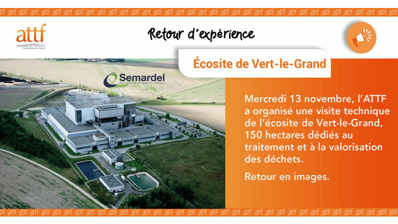 Visite de l'écosite de Vert-le-Grand (91) / retour d'expérience