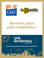 Candidatez aux Prix Territoriaux GMF La Gazette / derniers jours !
